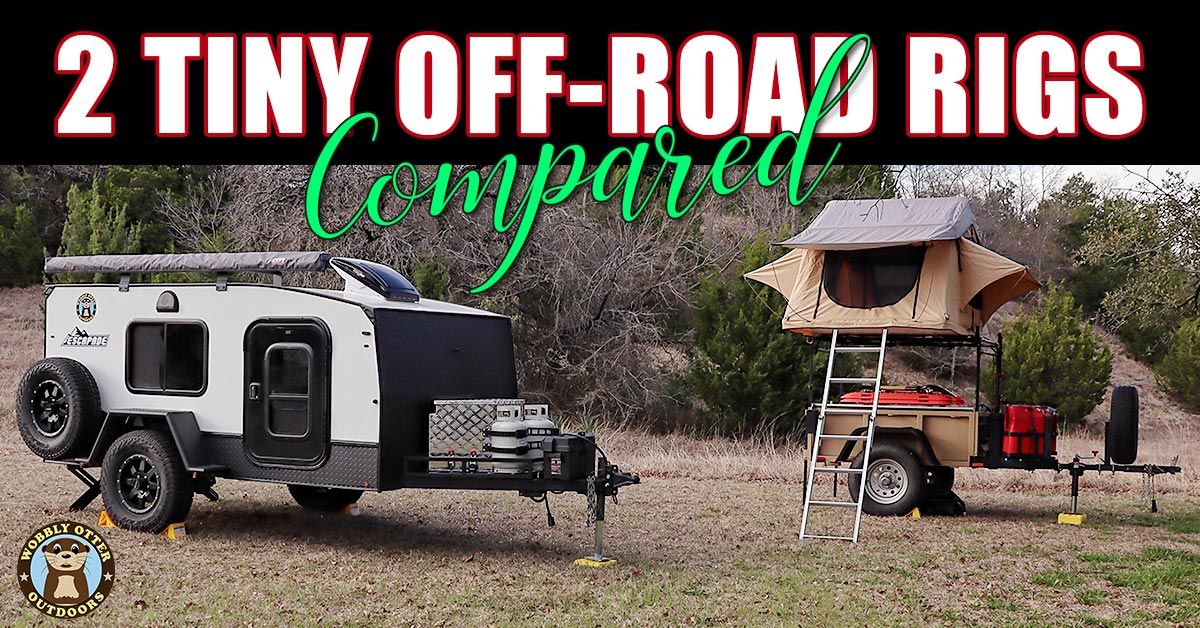  Comparing Two Off Road Trailer Rigs