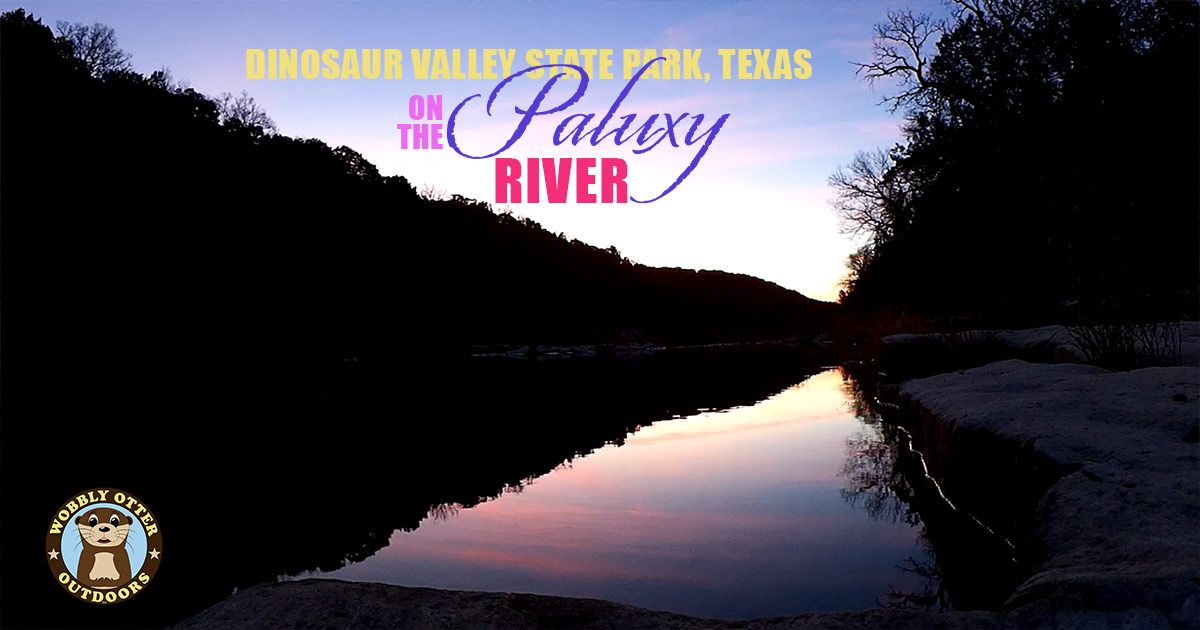 Dinosaur Valley State Park on the Paluxy River